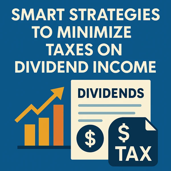 Illustration showing a financial document labeled “Dividends,” a rising bar chart, and a tax icon representing dividend income and tax planning.