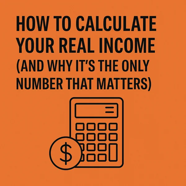 Calculator and dollar symbol illustration on an orange background with text "How to Calculate Your Real Income."
